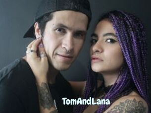 TomAndLana