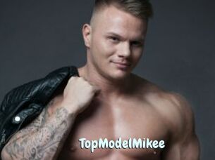TopModelMikee