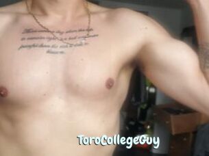 ToroCollegeGuy