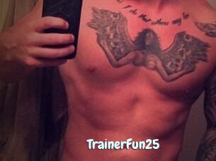 TrainerFun25