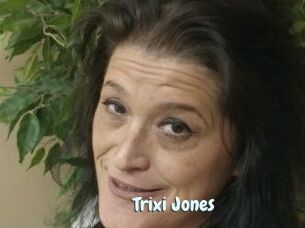 Trixi_Jones