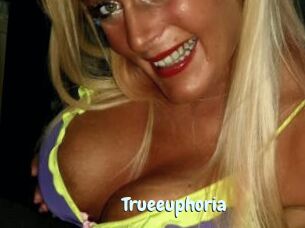 Trueeuphoria