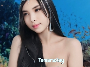 Tamaraslay