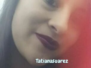 Tatianasuarez