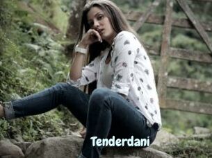 Tenderdani
