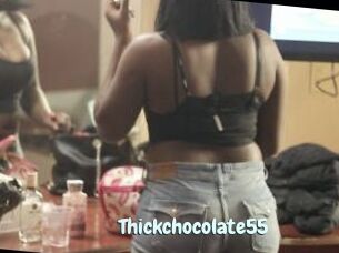 Thickchocolate55