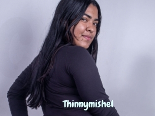 Thinnymishel
