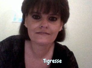 Tigresse