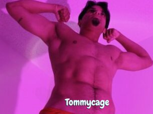 Tommycage