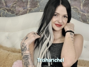 Trisharichel