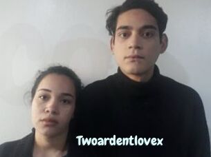 Twoardentlovex