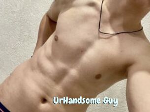 UrHandsome_Guy
