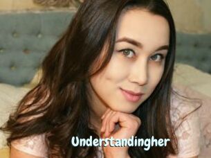 Understandingher