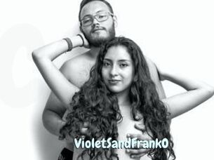 VioletSandFrankO