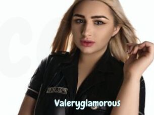 Valeryglamorous
