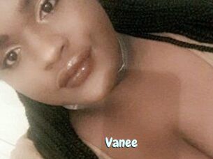 Vanee