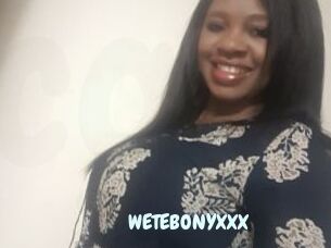 WETEBONYXXX