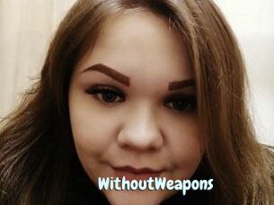 WithoutWeapons