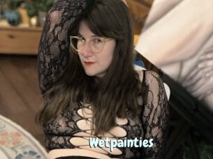 Wetpainties