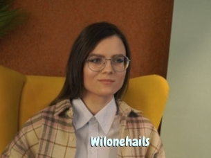 Wilonehails