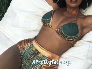 XPrettyfatpusyx