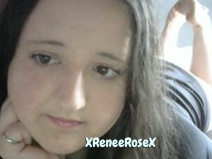 XReneeRoseX