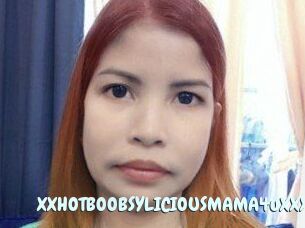 XXHOTBOOBSYLICIOUSMAMA4uXXX