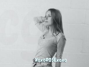 XoxoROSExoxo