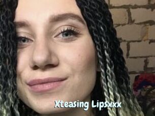 Xteasing_Lipsxxx