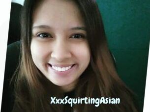 XxxSquirtingAsian