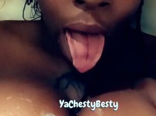 YaChestyBesty