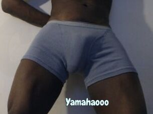 Yamahaooo