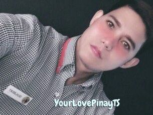 YourLovePinayTS