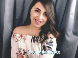 YourMilanaCute